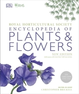 RHS Encyclopedia of Plants and Flowers - Christopher Brickell