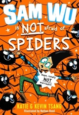 Sam Wu Is NOT Afraid of Spiders Vol. 4 - Katie Tsang