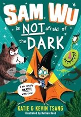 Sam Wu is NOT Afraid of the Dark ! Vol. 3 - Katie Tsang