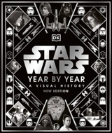 Star Wars Year By Year New Edition - Baver, Kristin