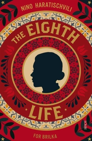 The Eighth Life - Nino Haratischwili