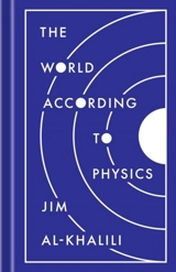 World According to Physics - Jim Al-Khalili