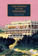 The Woman in the Wardrobe - Peter Shaffer
