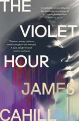 The Violet Hour - James Cahill