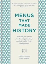 Menus that Made History - Alex Johnson
