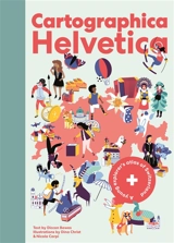 Cartographica Helvetica - Bewes, Diccon