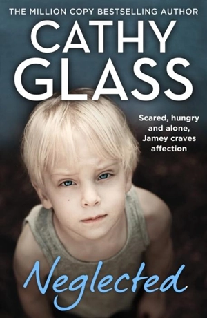 Neglected - Glass, Cathy