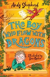 The Boy Who Flew with Dragons Vol. 3 - Shepherd, Andy