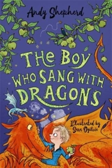 The Boy Who Sang with Dragons Vol. 5 - Shepherd, Andy