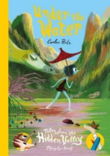 Under the Water : Tales from the hidden Valley Vol. 4 - Porta, Carles