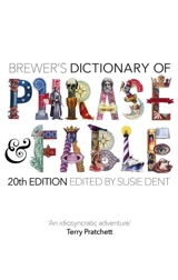 Brewer's Dictionary of Phrase and Fable - Susie Dent