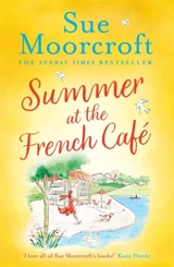 Summer at the French Cafe - Moorcroft, Sue