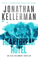 Heartbreak Hotel - Jonathan Kellerman