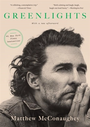 Greenlights - Matthew McConaughey