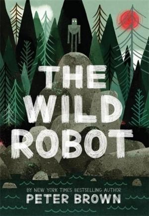 The Wild Robot - Brown, Peter
