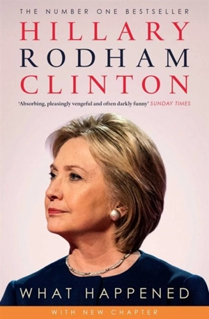 What Happened : With a New Chapter - Hillary Rodham Clinton