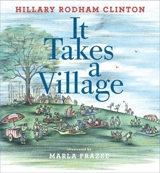 It Takes a Village - Hillary Rodham Clinton
