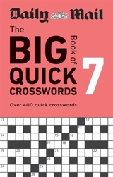 Daily Mail Big Book of Quick Crosswords Volume Vol. 7