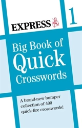 Express : Big Book of Quick Crosswords
