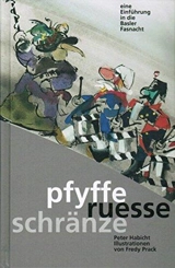 Pfyffe Ruesse Schraenze - Peter Habicht