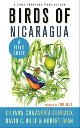Birds of Nicaragua : A Field Guide - Chavarria-Duriaux, Liliana