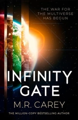 Infinity Gate Vol. 1 - Carey, M. R.