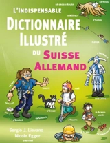 L'indispensable dictionnaire illustré du suisse allemand - Egger, Nicole