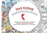 Das kleine Schweiz Malbuch - Howell, Janet