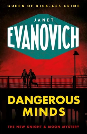 Dangerous Minds - Janet Evanovich