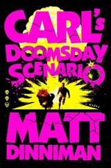 Carl's Doomsday Scenario Vol. 2 - Matt Dinniman
