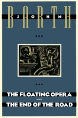 Floating Opera / the End of the Road - John Barth
