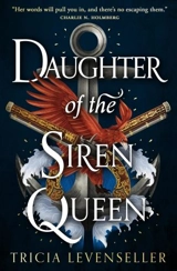 Daughter of the Siren Queen Vol. 2 - Levenseller, Tricia