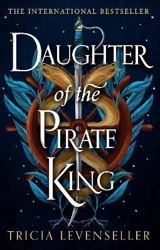 Daughter of the Pirate King Vol. 1 - Levenseller, Tricia