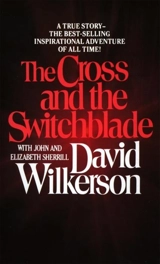 Cross and the switchblade -the - Wilkerson, David R.