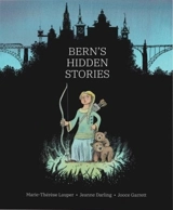 Berns Verbogene Geschichten - Lauper, Marie-Thérèse