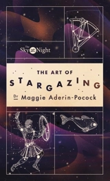 The Sky at Night : The Art of Stargazing - Maggie Aderin-Pocock