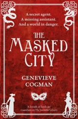The Masked City Vol. 2 - Cogman, Genevieve