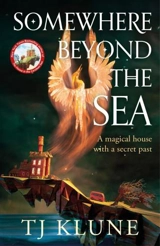 Somewhere Beyond the Sea - Klune, TJ