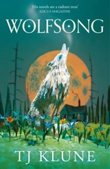 Wolfsong Vol. 1 - Klune, TJ