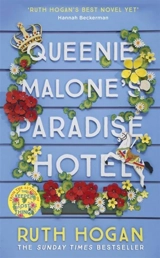 Queenie Malone's Paradise Hotel - Hogan, Ruth