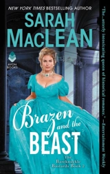 Brazen and the Beast : The Bareknuckle Bastards Vol. 2 - Sarah MacLean