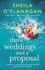 Three Weddings and a Proposal - Sheila O'Flanagan