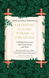 Listening for God in Torah and Creation - Jonathan Wittenberg