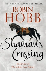 Shaman's Crossing Vol. 1 - Hobb, Robin