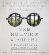 The Hunting Accident - David L. Carlson