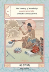 The Treasury of Knowledge : Book 8, part 4 - Kongtrul, Jamgon