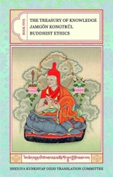 The Treasury of knowledge : Book 5 : buddihist ethics Vol. 5 - Kongtrul, Jamgon