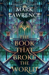 The Library Trilogy Vol. 2 - Lawrence, Mark