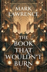The Book That Wouldn't Burn Vol. 1 - Lawrence, Mark