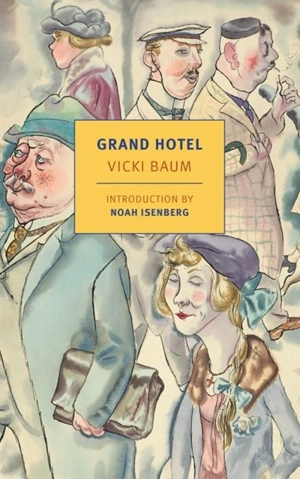 Grand Hotel - Vicki Baum
